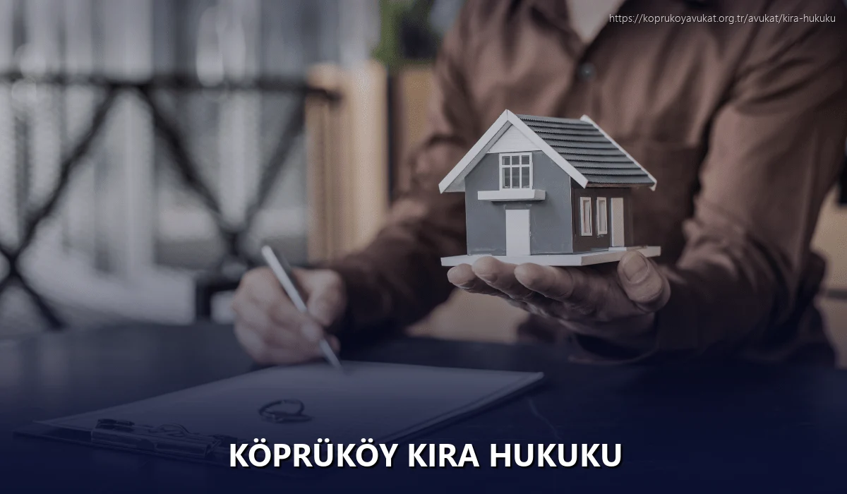 Köprüköy Kira Hukuku